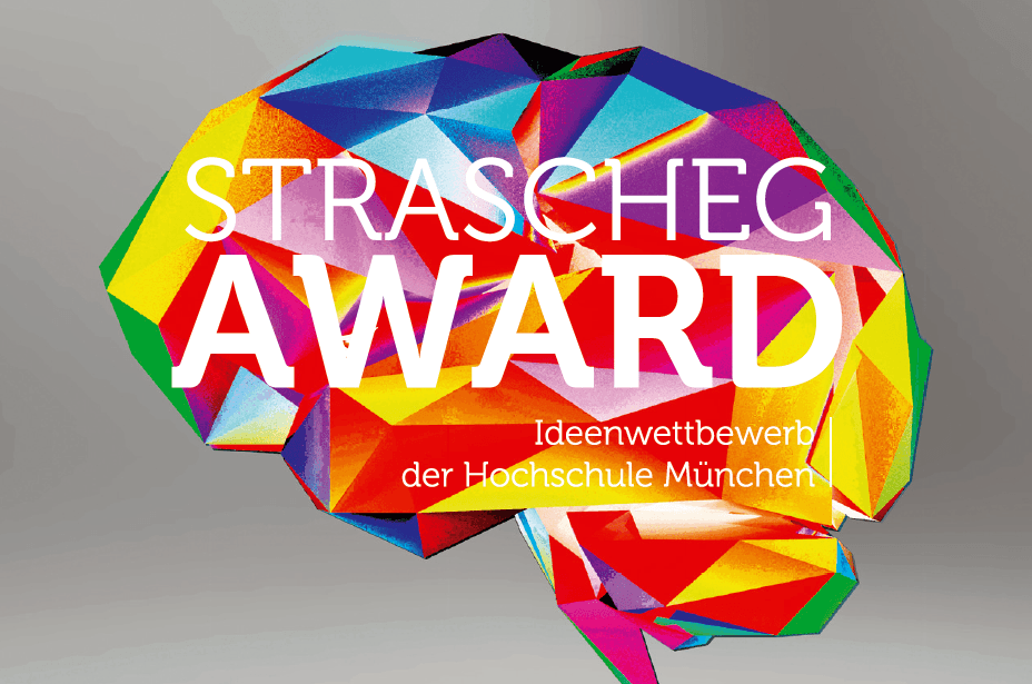 Strascheg Award – bewerbt Euch beim Ideenwettbewerb