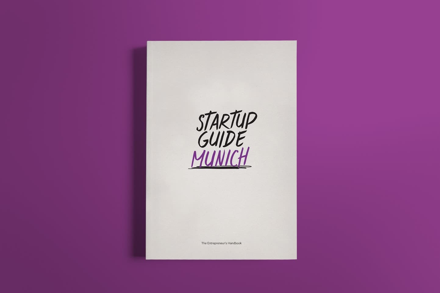 Nominiert Euer Münchner Lieblings-Startup für den Startup Guide!