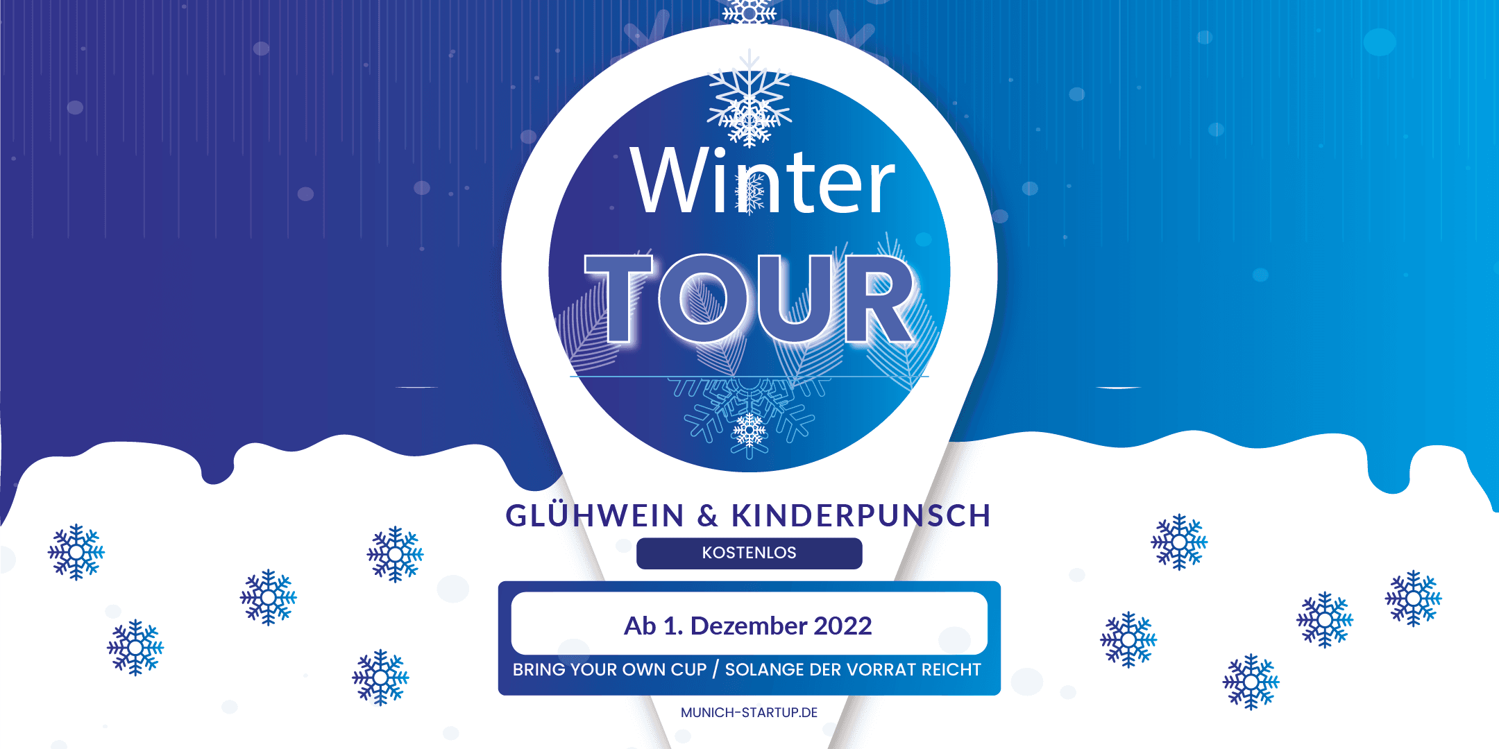 Kommt zur Munich Startup Winter-Tour