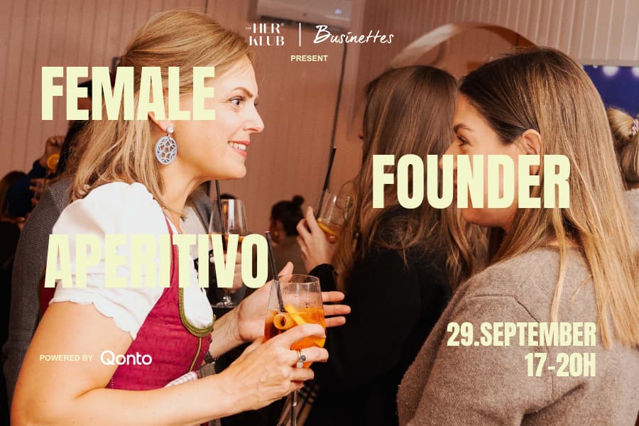 Female Founders Aperitivo | Businettes x The HER KLUB @BITS & PRETZELS
